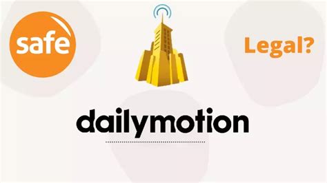 dailymotion legal|More.